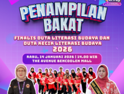 PENAMPILAN BAKAT FINALIS DUTA LITERASI BUDAYA DAN DUTA KECIK LITERASI BUDAYA BENGKULU 2026